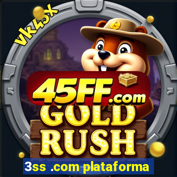 3ss .com plataforma